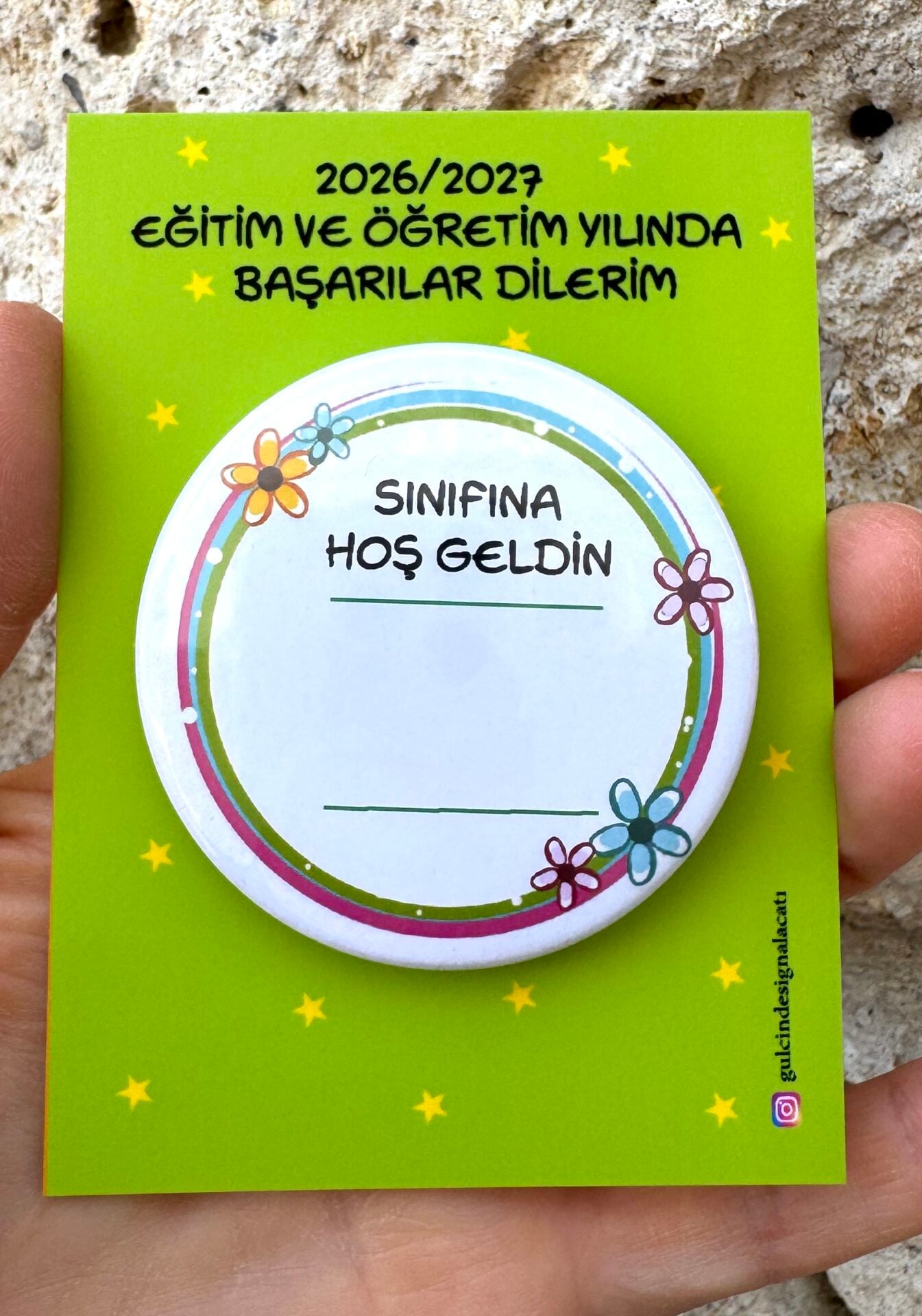 SINIFINA HOŞ GELDİN ROZETİ