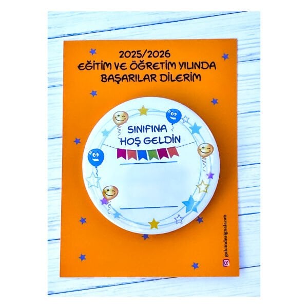 SINIFINA HOŞ GELDİN ROZETİ